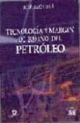 TECNOLOGIA Y MARGEN DE REFINO DEL PETROLEO di LLUCH URPI, JOSE 