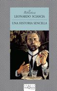 UNA HISTORIA SENCILLA (2 ED.) de SCIASCIA, LEONARDO 