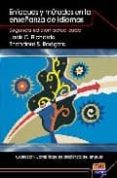 ENFOQUES Y METODOS EN LA ENSEANZA DE IDIOMAS (2 ED. ACT.) di RICHARDS, JACK C.  RODGERS, THEODORE S. 