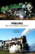PROBLEMAS DE INGENIERIA TERMICA di BROATCH JACOBI, ALBERTO 