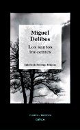 LOS SANTOS INOCENTES (4 ED.) de DELIBES, MIGUEL 