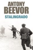 STALINGRADO de BEEVOR, ANTONY 