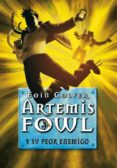 ARTEMIS FOWL 6. SU PEOR ENEMIGO de COLFER, EOIN 