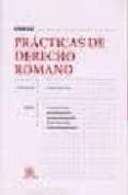 PRACTICAS DE DERECHO ROMANO di VV.AA. 