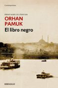 EL LIBRO NEGRO de PAMUK, ORHAN 