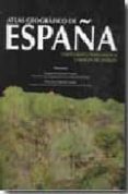 ATLAS GEOGRAFICO DE ESPAA. CARTOGRAFIA TOPOGRAFICA E IMAGEN DE S TELITE. (2 VOL.) di VV.AA. 