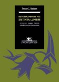 BREVE ESPLENDOR DE MAL DISTINTA LUMBRE: ESTUDIOS SOBRE POESIA ESP AOLA CONTEMPORANEA di DADSON, TREVOR 