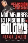 LOS MEJORES 13 EPISODIOS DE GOLGO 13 (2 TOMOS) de SAITO, TAKAO 