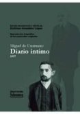 MIGUEL DE UNAMUNO DIARIO INTIMO 1 di VV.AA