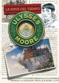ULYSSES MOORE 13: LA NAVE DEL TIEMPO de BACCALARIO, PIERDOMENICO 