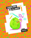 Portada de Proxecto: FanFest. Saboreando as palabras. 1 Primaria - Antoloxía