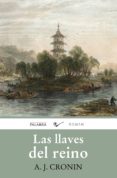 LAS LLAVES DEL REINO de CRONIN, ARCHIBALD JOSEPH 