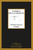 CONFA EN LA GRACIA de GARCIA VALDES, OLVIDO 