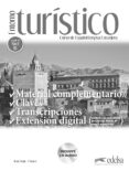 ENTORNO TURISTICO:MATERIAL COMPLEMENTARIO, CLAVES Y TRANSCRIPCIONES di PRADA, MARISA DE  MARCE, PILAR 