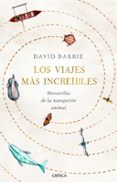 LOS VIAJES MS INCREBLES de BARRIE, DAVID 