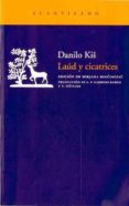 LAUD Y CICATRICES de KIS, DANILO 
