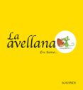 LA AVELLANA de BATTUT, ERIC 