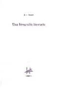 UNA BIOGRAFIA LITERARIA di BENET, JUAN 