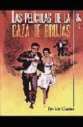 LAS PELICULAS DE LA CAZA DE BRUJAS de COMA, JAVIER 