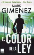 EL COLOR DE LA LEY di GIMENEZ, MARK 