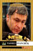 IVANCHUK.100 PARTIDAS SELECTAS de KALINICHENKO, NIKOLAY 