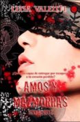 AMOS Y MAZMORRAS VI di VALENTI, LENA 