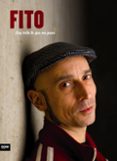 FITO: SOY TODO LO QUE ME PASA de CABRALES, FITO 