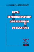 LAS PERIFRASIS VERBALES de GARCIA FERNANDEZ, LUIS 