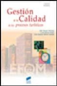 GESTION DE LA CALIDAD DE LOS PROCESOS TURISTICOS de ALONSO ALMEIDA, MAR 