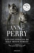 LOS ESCANDALOS DE HALF MOON STREET di PERRY, ANNE 