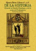 HISTORIA DE SANTO DOMINGO: CUARTA PARTE (2 TOMOS ED. FACSIMIL) di LOPEZ, FRAY JUAN 