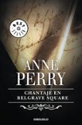 CHANTAJE EN BELGRAVE SQUARE de PERRY, ANNE 