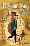 EL SEOR JEAN 4: VIVAMOS FELICES SIN PARECERLO (EXTRA COLOR N 21 3) de DUPUY  BERBERIAN 