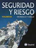 SEGURIDAD Y RIESGO VOL.III de SCHUBERT, PIT 