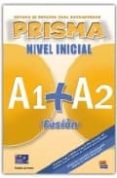 PRISMA INICIAL A1+A2: FUSION di VV.AA. 
