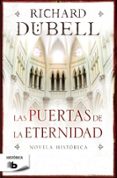 LAS PUERTAS DE LA ETERNIDAD de DUBELL, RICHARD 