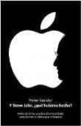 Y STEVE JOBS, QUE HUBIERA HECHO? di SANDER, PETER 