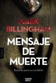 MENSAJE DE MUERTE de BILLINGHAM, MARK 