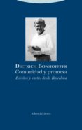 COMUNIDAD Y PROMESA de BONHOEFFER, DIETRICH 