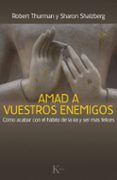 AMAD A VUESTROS ENEMIGOS de SALZBERG, SHARON 