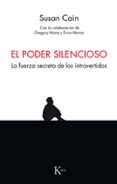 EL PODER SILENCIOSO: LA FUERZA SECRETA DE LOS INTROVERTIDOS di CAIN, SUSAN 