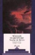 NOCHE DE REYES de SHAKESPEARE, WILLIAM 