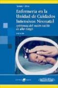 ENFERMERIA EN LA UNIDAD DE CUIDADOS INTENSIVOS NEONATAL: ASISTENC IA DEL RECIEN NACIDO DE ALTO RIESGO (3 ED.) di NASCIMENTO TAMEZ, RAQUEL  PANTOJA SILVA, MARIA JONES 
