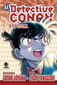 DETECTIVE CONAN: ESPECIAL N 11 de AOYAMA, GOSHO 