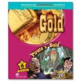 MACMILLAN CHILDREN S READERS: LEVEL 6: GOLD / PIRATE S GOLD di VV.AA