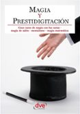 Magia Y Prestidigitación. Gran Curso De Magia Con Las Cartas Magia De