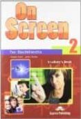 ON SCREEN 2 STUDENT?S PACK di VV.AA. 