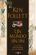 UN MUNDO SIN FIN de FOLLETT, KEN 