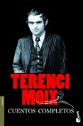 CUENTOS COMPLETOS de MOIX, TERENCI 
