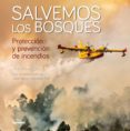 SALVEMOS LOS BOSQUES de ARAUJO, JOAQUIN 